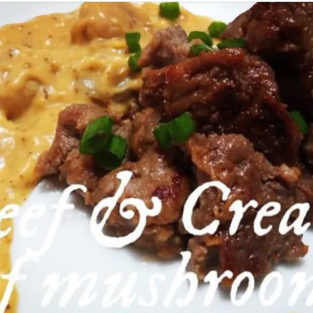 Beef &amp; Cream of Mushrooms
