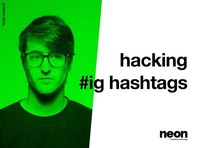 Hacking #ig hashtags